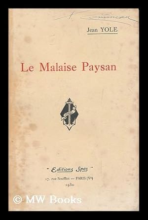 Immagine del venditore per Le malaise paysan / Jean Yole venduto da MW Books Ltd.
