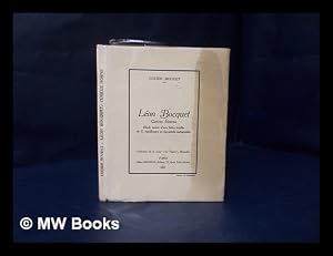 Seller image for Leon Bocquet. Curieux homme. Etude suivie d'une lettre inedite de G. Apollinaire en fac-simile autographe for sale by MW Books Ltd.