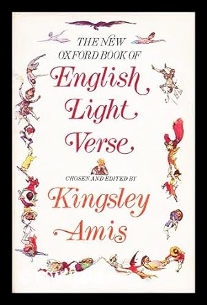 Seller image for The New Oxford book of English light verse / chosen by Kingsley Amis for sale by MW Books Ltd.