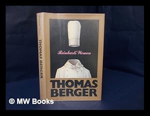 Image du vendeur pour Reinhart's women : a novel / by Thomas Berger mis en vente par MW Books Ltd.