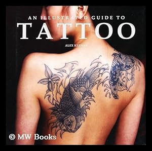 Seller image for An illustrated guide to tattoo for sale by MW Books Ltd.