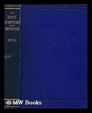 Bild des Verkufers fr On Holy Scripture and Criticism zum Verkauf von MW Books Ltd.
