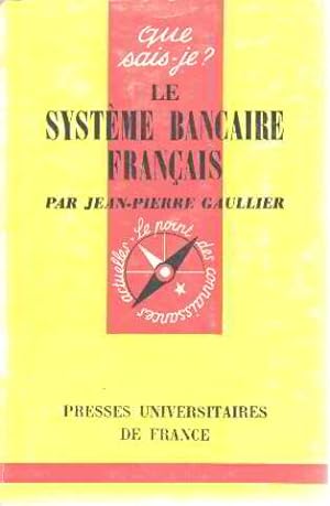 Le systeme bancaire français