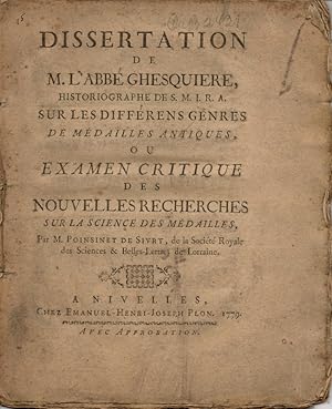 Historische Inaugural-Dissertation Brüssel. Sur les différens genres de médailles antiques ou exa...