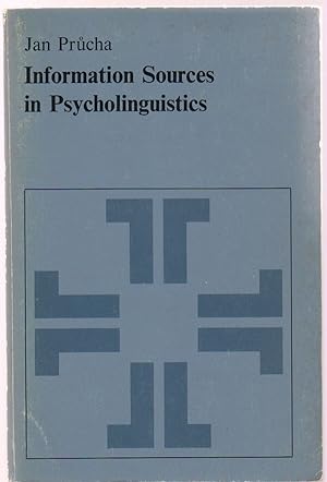 Imagen del vendedor de Information Sources in Psycholinguistics: an Interdisciplinary Bibliographical Handbook a la venta por Sweet Beagle Books