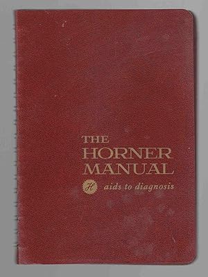 The Horner Manual: Aids to Diagnosis