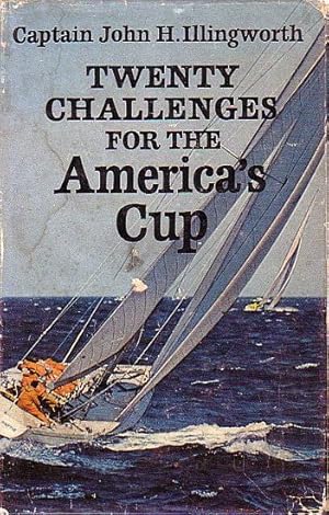 Seller image for TWENTY CHALLENGES FOR THE AMERICA'S CUP for sale by Jean-Louis Boglio Maritime Books