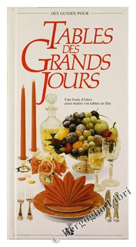 Seller image for TABLES DES GRANDS JOURS.: for sale by Bergoglio Libri d'Epoca