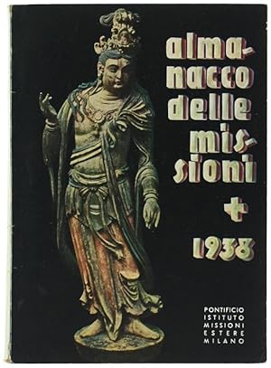 ALMANACCO DELLE MISSIONI 1938.: