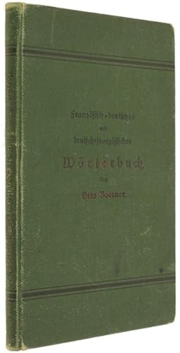 FRANZÖSISCH-DEUTSCHES UND DEUSCH-FRANZÖSISCHES WÖRTERBUCH zum Lehrbuch der französischen Sprache.: