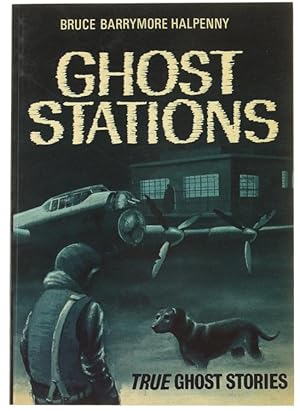 GHOST STATIONS.: