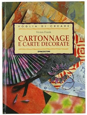 CARTONNAGE E CARTE DECORATE.: