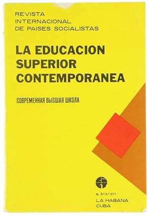 LA EDUCACION SUPERIOR CONTEMPORANEA.: