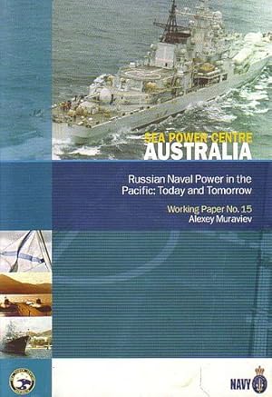 Seller image for RUSSIAN NAVAL POWER IN THE PACIFIC: TODAY AND TOMORROW for sale by Jean-Louis Boglio Maritime Books