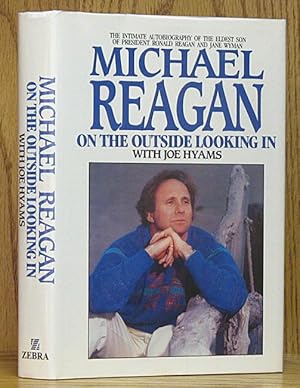 Michael Reagan: On the Outside Looking In (SIGNED)