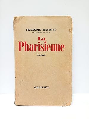 Imagen del vendedor de La Pharisienne. (Roman) a la venta por Librera Miguel Miranda