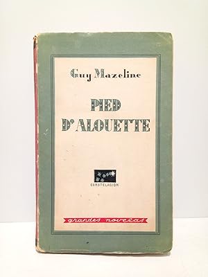 Imagen del vendedor de Pied-d'alouette. (Novela) / Versi�n espa�ola de Dar�o Fern�ndez-Florez a la venta por Librer�a Miguel Miranda