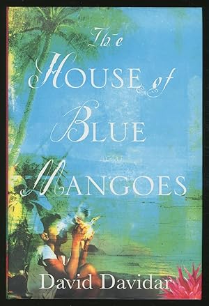 Seller image for The House of Blue Mangoes for sale by Between the Covers-Rare Books, Inc. ABAA