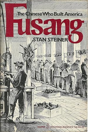 FUSANG THE CHINESE WHO BUILT AMERICA