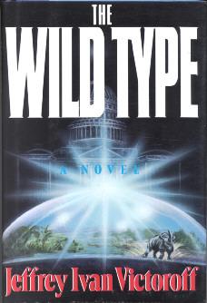 Seller image for The Wild Type for sale by Stuart W. Wells III