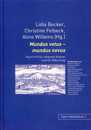 Seller image for Mundus vetus - mundus novus. Festschrift fr Kramer zum 65. Geburtstag. for sale by Fundus-Online GbR Borkert Schwarz Zerfa