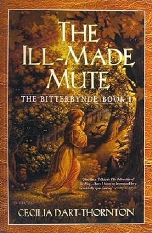 Seller image for The Ill Made Mute for sale by Marlowes Books and Music