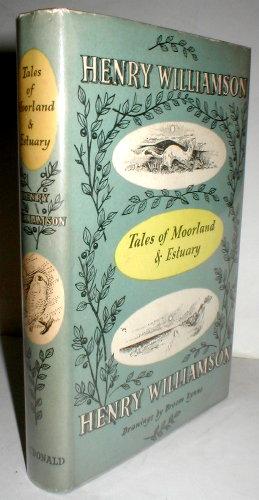 Seller image for Tales of Moorland & Estuary. Drawings by Broom Lynne. for sale by John Turton