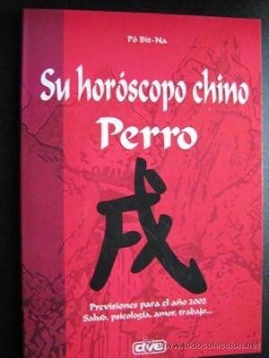 SU HORÓSCOPO CHINO, PERRO