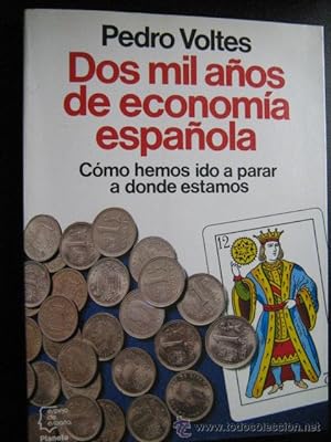DOS MIL AÑOS DE ECONOMÍA ESPAÑOLA