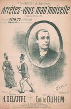 Imagen del vendedor de Partition de "Arrtez-vous, mad'moiselle", chansonnette a la venta por Bouquinerie "Rue du Bac"