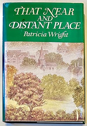 Seller image for That Near and Distant Place for sale by Heritage Books