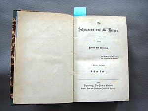 Immagine del venditore per Die Schwarzen und die Rothen. 2 Teile in einem Band. venduto da Augusta-Antiquariat GbR