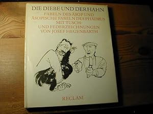 Immagine del venditore per Die Diebe Und Der Hahn. Fabeln Des sop Und sopische Fabeln Des Phdrus. Mit Tusch- Und Federzeichnungen venduto da Antiquariat Fuchseck