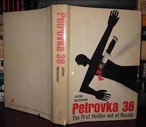 Seller image for PETROVKA 38 for sale by Rare Book Cellar