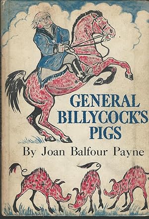 Imagen del vendedor de General Billycock's Pigs a la venta por Dorley House Books, Inc.