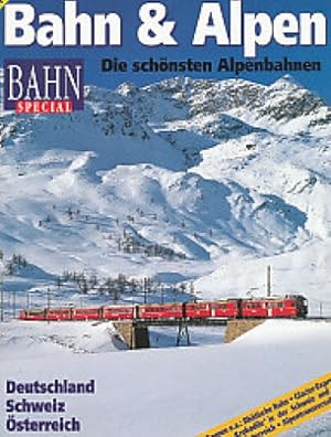 Seller image for Bahn special ; 1997,1 Bahn & Alpen : die schnsten Alpenbahnen. for sale by Antiquariat Bernhardt