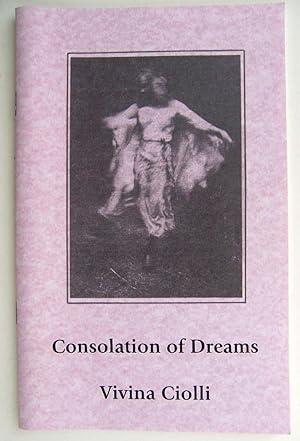 Bild des Verkufers fr Consolation of Dreams zum Verkauf von Martin Kaukas Books
