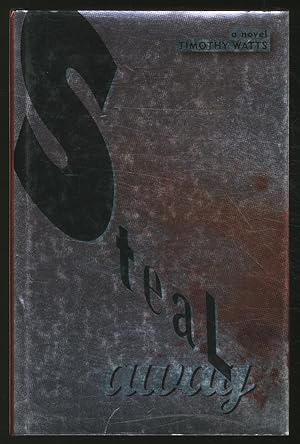 Bild des Verkufers fr Steal Away zum Verkauf von Between the Covers-Rare Books, Inc. ABAA