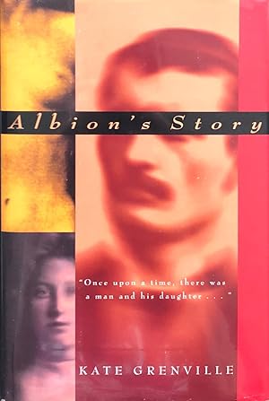 Imagen del vendedor de Albion's Story [SIGNED CANADIAN 1ST/1ST - AS NEW] a la venta por Arthur Harry Fine Books