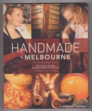 HANDMADE IN MELBOURNE : Beautiful Things from 80 Creative People