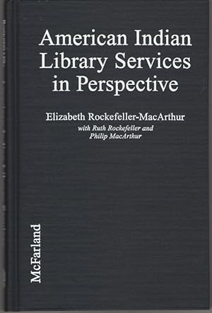 Imagen del vendedor de American Indian Library Services In Perspective From Petroglyphs to Hypertext a la venta por Dan Glaeser Books