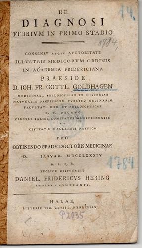 Bild des Verkufers fr Medizinische Inaugural-Dissertation. De diagnosi febrium in primo stadio (ber die Fieberdiagnose im frhesten Stadium). zum Verkauf von Wissenschaftliches Antiquariat Kln Dr. Sebastian Peters UG