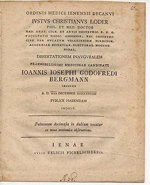 Bild des Verkufers fr Pulmonum docimasia in dubium vocatur ex noua anatomica observatione (ber Lungenentzndung nach neuer anatomischer Untersuchung). Promotionsankndigung von Johann Joseph Gottfried Bergmann aus Jena. zum Verkauf von Wissenschaftliches Antiquariat Kln Dr. Sebastian Peters UG