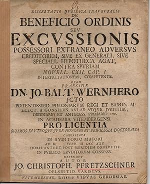 Immagine del venditore per Juristische Inaugural-Dissertation. De beneficio ordinis seu excussionis possessori extraneo adversus creditorem, sive ex generali, sive speciali, hypotheca agat, contra spuriam Novell. CXII. cap. I. interpretationem competente. venduto da Wissenschaftliches Antiquariat Kln Dr. Sebastian Peters UG