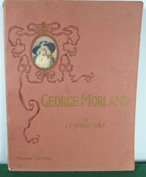 George Morland, A Biographical Essay