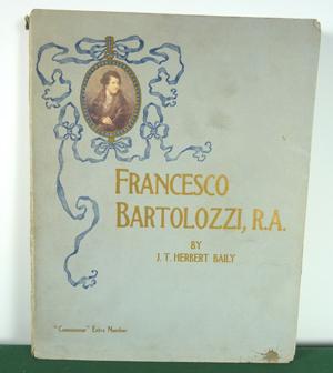 Francesco Bartolozzi, A Biographical Essay