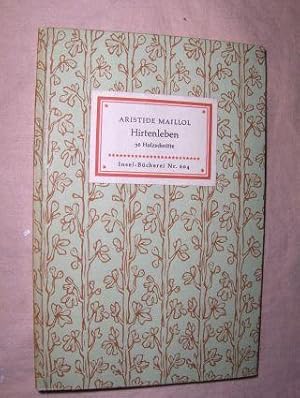 ARISTIDE MAILLOL - Hirtenleben. Insel-Bücherei N° 604.