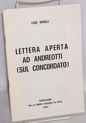 Lettera aperta ad Andreotti (sul Concordato)