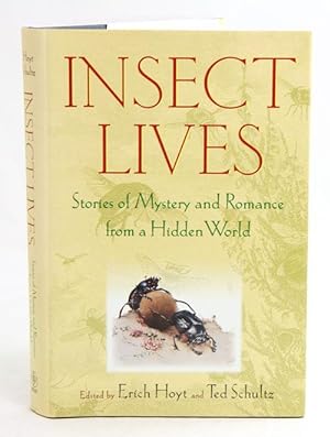 Seller image for Insect lives: stories of mystery and romance from a hidden world. for sale by Andrew Isles Natural History Books