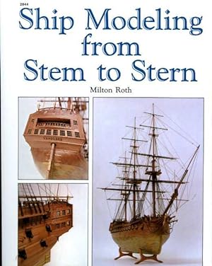 Immagine del venditore per Ship Modeling From Stem to Stern venduto da Zoar Books & Gallery